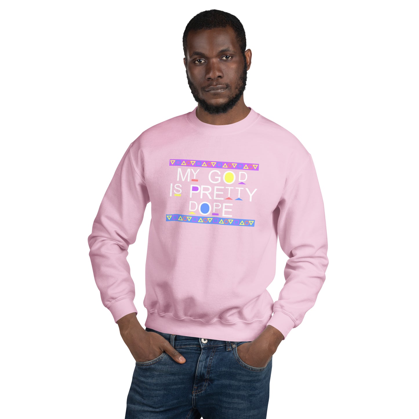 My God is Pretty Dope Unisex Sweatshirt (White Lettering)