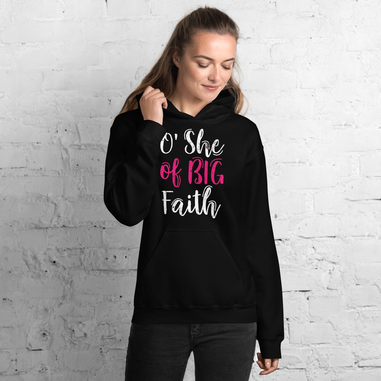 O She of Big Faith Women's Hoodie