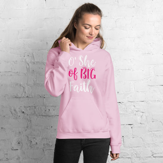 O She of Big Faith Women's Hoodie